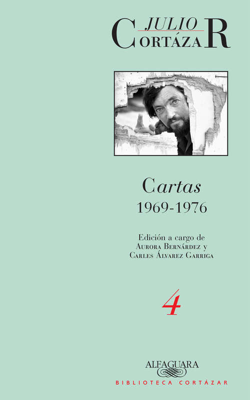 Book cover of Cartas 1969-1976: Edición a cargo de Autora Bernárdez y Carles Álvarez Garriga (Tomo #4)