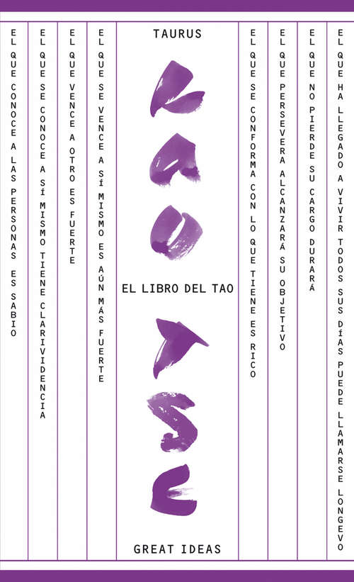 Book cover of El libro del Tao (Serie Great Ideas 17): El Libro Sagrado Del Taoísmo (Serie Great Ideas: Volumen 17)