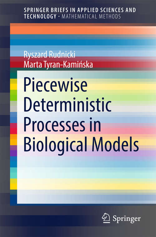 Book cover of Piecewise Deterministic Processes in Biological Models