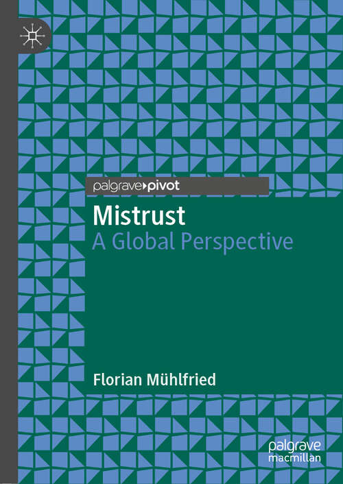 Book cover of Mistrust: A Global Perspective (1st ed. 2019)