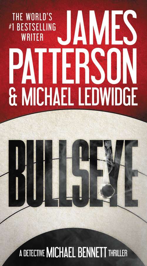 Book cover of Bullseye (Michael Bennett #9)