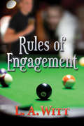 Rules of Engagement (Rules of Engagement #1)