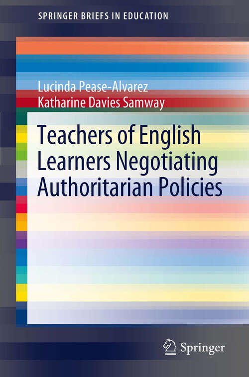 Book cover of Teachers of English Learners Negotiating Authoritarian Policies