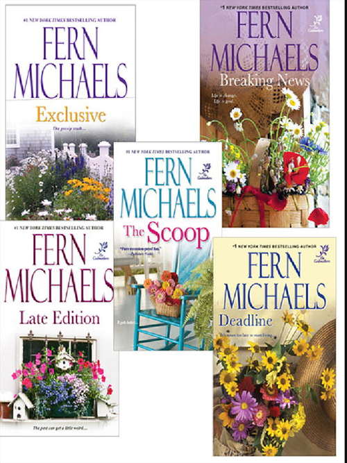 Fern Michaels' Godmothers Bundle: The Scoop, Exclusive, Late Edition, Deadline &  Breaking News
