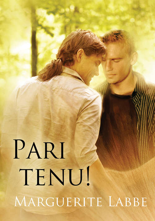 Book cover of Pari tenu!