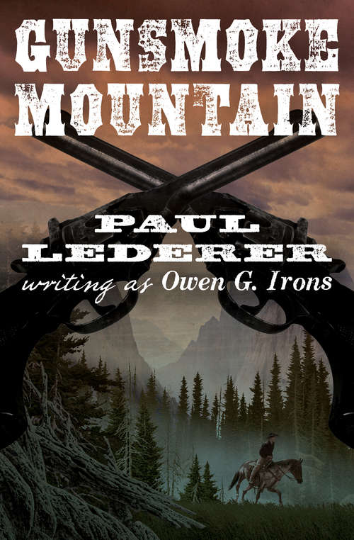Book cover of Gunsmoke Mountain
