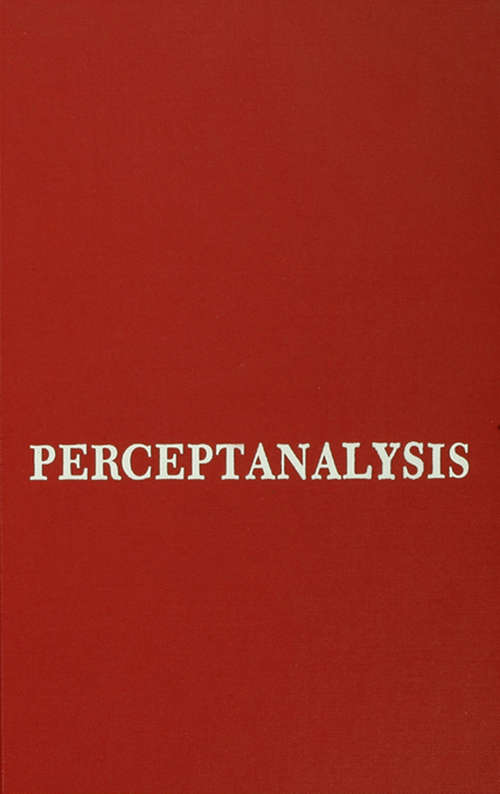 Book cover of Perceptanalysis: The Rorschach Method Fundamentally Reworked, Expanded and Systematized