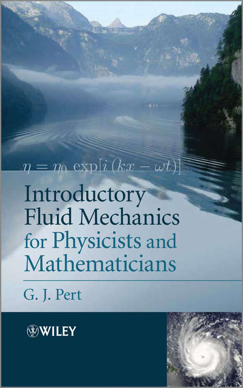 Book cover of Introductory Fluid Mechanics for Physicists and Mathematicians