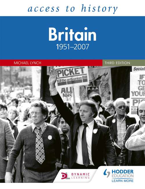 Book cover of Access to History: Britain 19512007 Third Edition