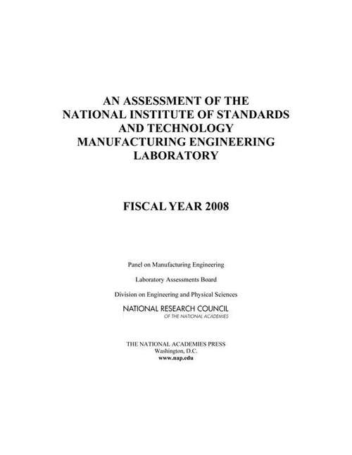 An Assessment of the National Institute of Standards and Technology Manufacturing Engineering Laboratory
