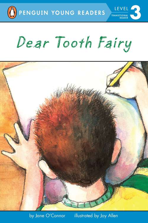 Book cover of Dear Tooth Fairy (Penguin Young Readers, Level 3)