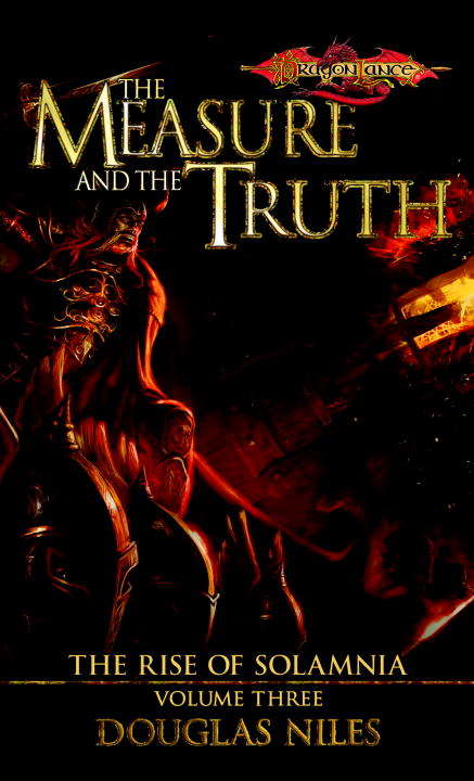Book cover of The Measure and the Truth (Dragonlance: Rise of Solamnia #3)