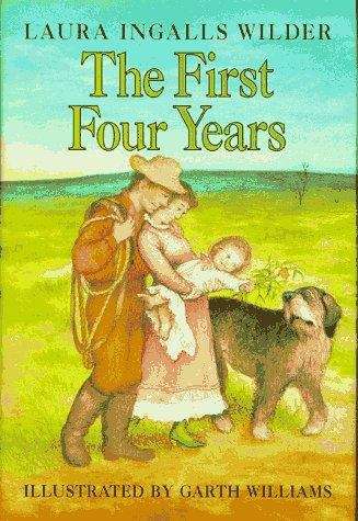 Book cover of The First Four Years (Little House #9)
