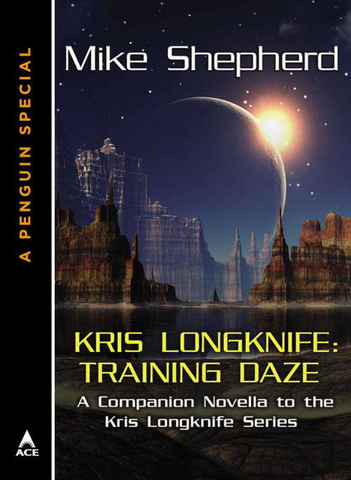 Book cover of Kris Longknife: A Companion Novella to the Kris Longknife Series