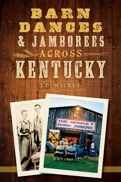 Book cover of Barn Dances and Jamborees Across Kentucky