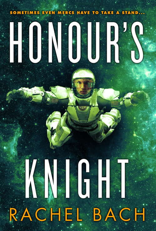 Honour's Knight: Book 2 of Paradox (Paradox #2)