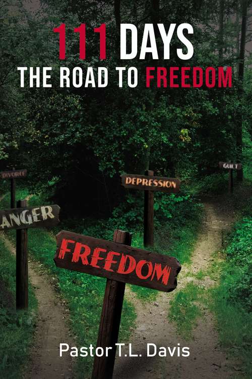 Book cover of 111 Days: The Road to Freedom