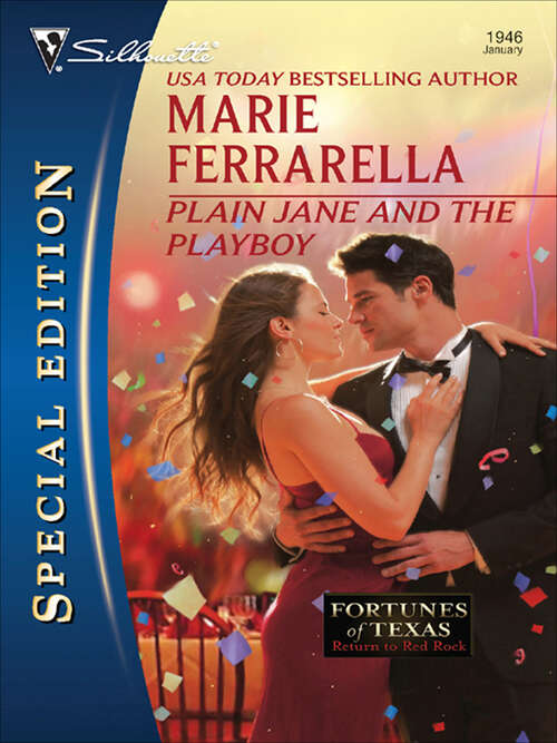 Book cover of Plain Jane and the Playboy (Fortunes of Texas: Return to Red Rock #1)