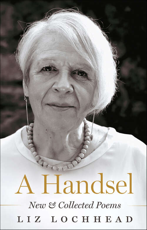 Book cover of A Handsel: New & Collected Poems