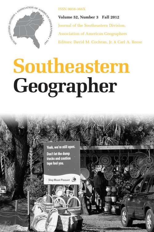 Southeastern Geographer, Volume 52, #3 (Fall #2012)