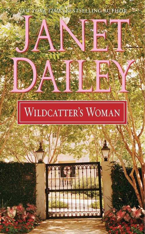 Book cover of Wildcatter's Woman