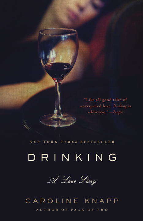 Book cover of Drinking: A Love Story