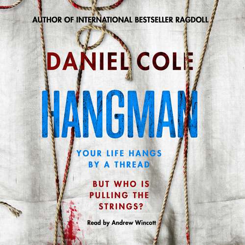 Book cover of Hangman: A gripping detective thriller from the bestselling author of Ragdoll (A Ragdoll Book #2)