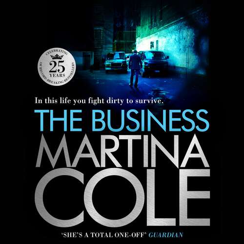 Book cover of The Business: A compelling suspense thriller of danger and destruction