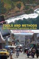Book cover of TOOLS AND METHODS for Estimating Population at Risk from Natural Disasters and Complex Humanitarian Crises