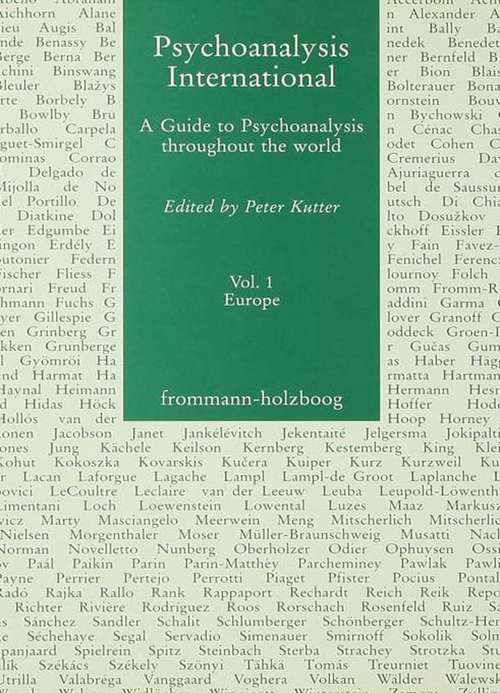 Book cover of Psychoanalysis International, V.1: A Guide to Psychoanalysis Throughout the World (Psychoanalysis International Ser. #2)