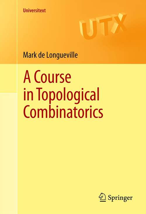 Book cover of A Course in Topological Combinatorics