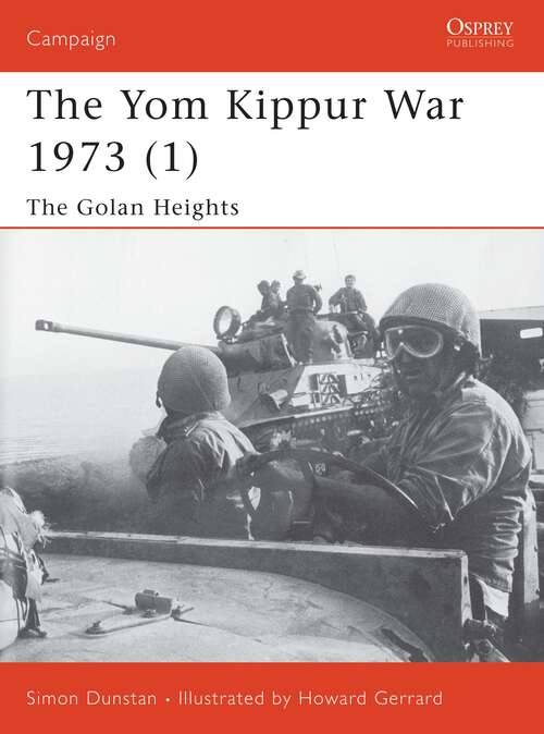 Book cover of The Yom Kippur War 1973