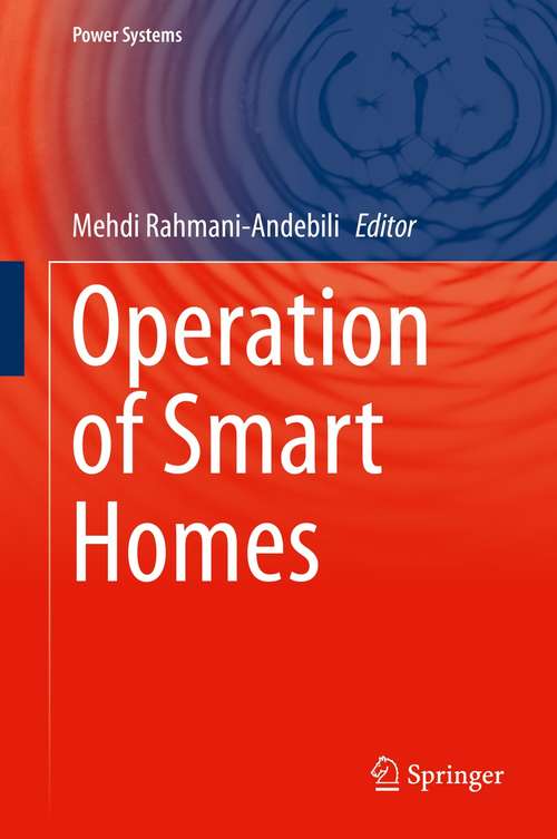 Book cover of Operation of Smart Homes (1st ed. 2021) (Power Systems)