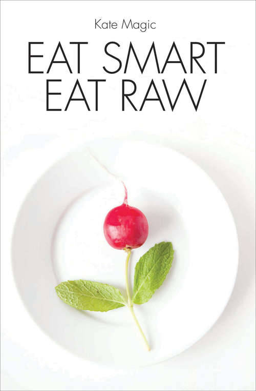 Book cover of Eat Smart Eat Raw