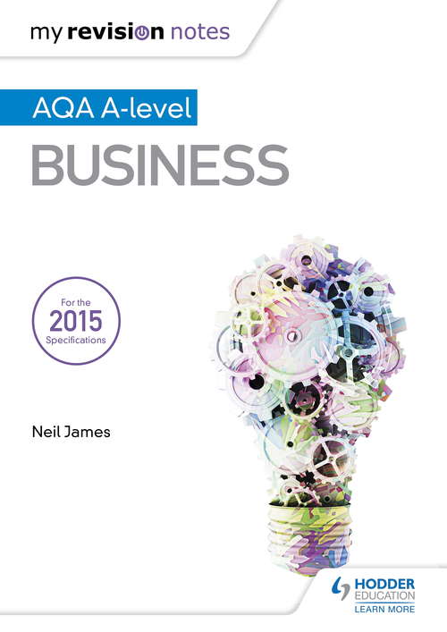 Book cover of My Revision Notes: AQA A Level Business