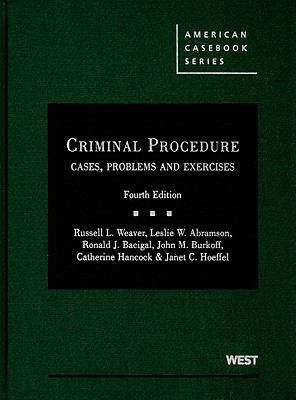 Book cover of Criminal Procedure: Cases, Problems and Exercises (4th edition)