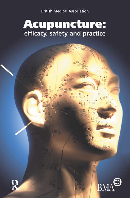 Book cover of Acupuncture: Efficacy, Safety and Practice