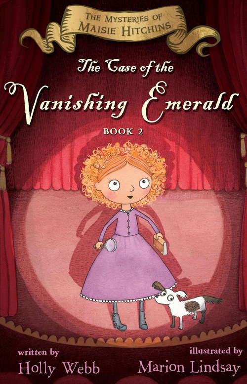 Book cover of The Case of the Vanishing Emerald: The Mysteries of Maisie Hitchins Book 2