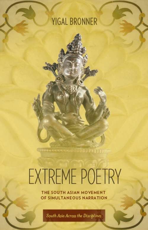 Book cover of Extreme Poetry: The South Asian Movement of Simultaneous Narration