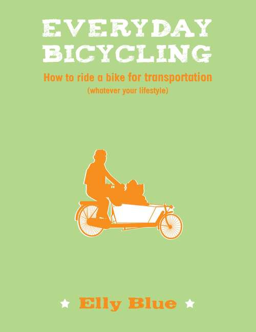 Book cover of Everyday Bicycling