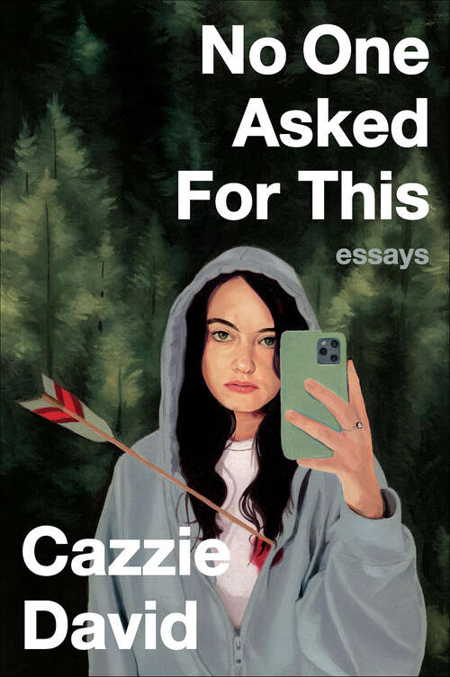 Book cover of No One Asked For This: Essays