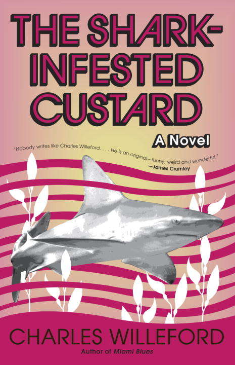 Book cover of The Shark-Infested Custard