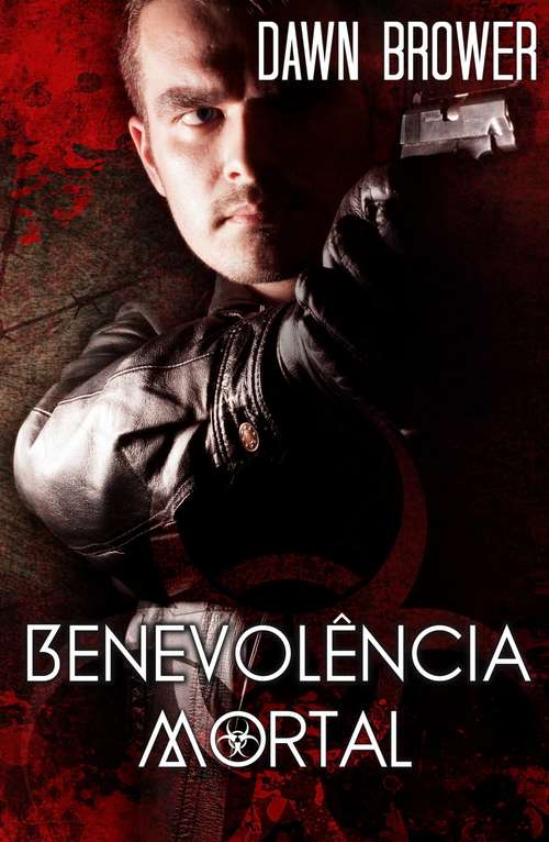 Book cover of Benevolência Mortal