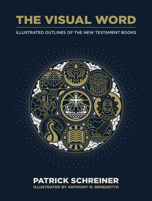 Book cover of The Visual Word: Illustrated Outlines of The New Testament Books