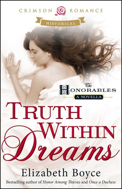 Truth Within Dreams (The Honorables #2)