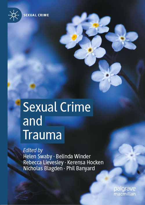 Sexual Crime and Trauma (Sexual Crime)