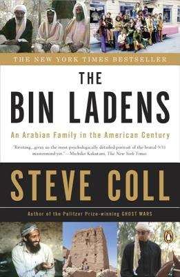 Book cover of The Bin Ladens: An Arabian Family in the American Century