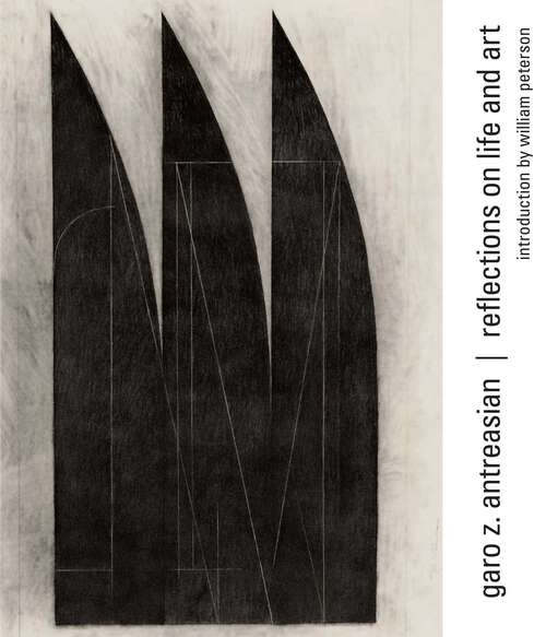 Book cover of Garo Z. Antreasian: Reflections on Life and Art