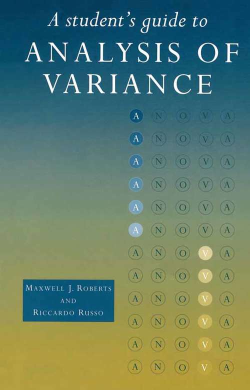 Book cover of A Student's Guide to Analysis of Variance