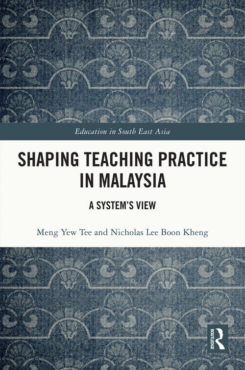 Cover image of Shaping Teaching Practice in Malaysia